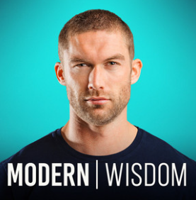 Modern Wisdom podcast